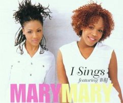 I Sings - Mary Mary