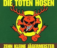 Zehn kleine Jägermeister