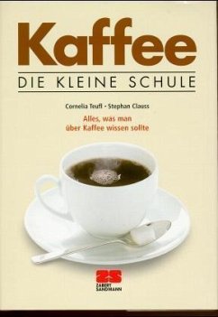 Kaffee - Teufl, Cornelia; Clauss, Stephan