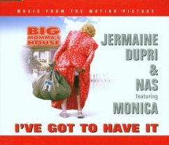 I've Got To Have It - Jermaine Dupri