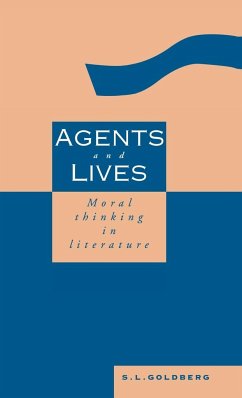 Agents and Lives - Goldberg, S. L.