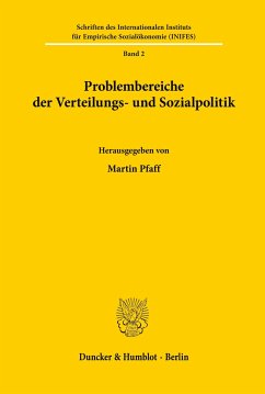 Die Grenzen der Verteilungs- und Sozialpolitik in einer stagnierenden bzw. wachsenden Wirtschaft. - Pfaff, Martin (Hrsg.)