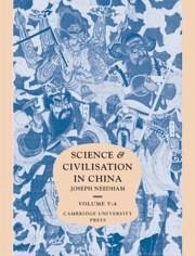 Science and Civilisation in China: Volume 5, Chemistry and Chemical Technology, Part 4, Spagyrical Discovery and Invention: Apparatus, Theories and Gifts - Needham, Joseph; Ping-Yu, Ho; Gwei-Djen, Lu; Sivin, Nathan