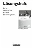 Zahlen und Größen 9. Schuljahr - Erweiterungskurs - Nordrhein-Westfalen Kernlehrplän - Lösungen zum Schülerbuch
