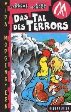 Das Tal des Terrors / Mira Morgenstern