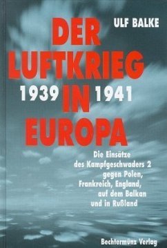 Der Luftkrieg in Europa, 2 Bde.