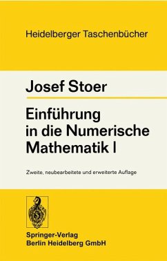 Einführung in die Numerische Mathematik I - Stoer, Josef