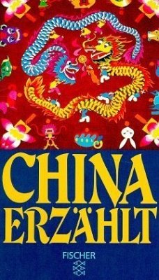 China erzählt - Donath, Andreas