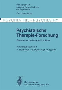 Psychiatrische Therapie-Forschung : ethische und juristische Probleme. Monographien aus dem Gesamtgebiete der Psychiatrie ; 19 - Helmchen, Hanfried und Erwin Deutsch