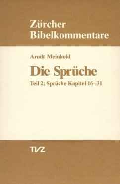 Kapitel 16-31 / Die Sprüche 2 - Meinhold, Arndt