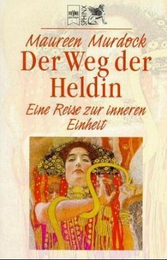 Der Weg der Heldin - Murdock, Maureen