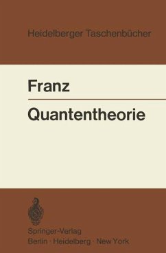 Quantentheorie - Franz, Walter