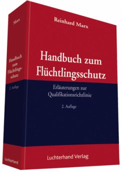 Handbuch zum Flüchtlingsschutz - Marx, Reinhard