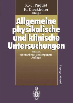 Allgemeine physikalische und klinische Untersuchungen - PAQUET, K.-J. und K. DIECKHÖFER