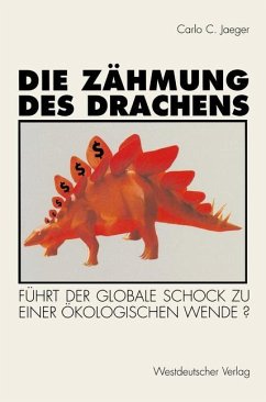 Die Zähmung des Drachens - Jaeger, Carlo C.