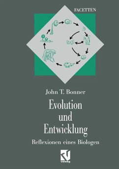 Evolution und Entwicklung. Reflexionen eines Biologen