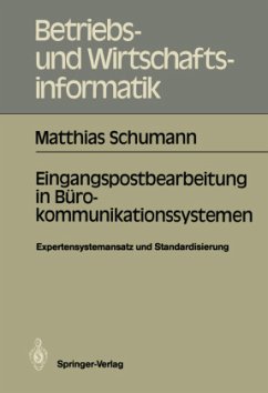 Eingangspostbearbeitung in Bürokommunikationssystemen - Schumann, Mattias
