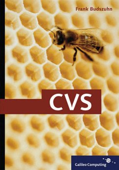 CVS - Windows- und Open Source-Projekte managen, zu WinCvs, gCvs, inkl. Referenzkarte (Gebundene Ausgabe) von Frank Budszuhn