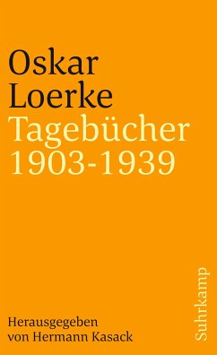 Tagebücher 1903-1939 - Loerke, Oskar