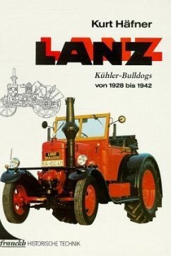 Kühler-Bulldogs von 1928 bis 1942 / Lanz 2 - Häfner, Kurt