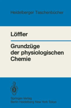Grundzüge der physiologischen Chemie - Löffler, G.