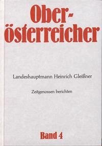 Oberösterreicher. Lebensbilder zur Geschichte Oberösterreichs / Oberösterreicher. Lebensbilder zur Geschichte Oberösterreichs - Forstner, Heribert