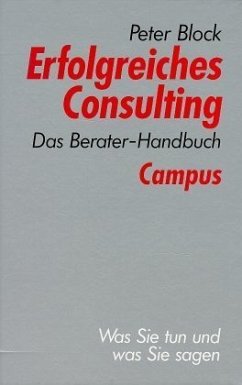 Erfolgreiches Consulting - Block, Peter