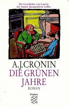 Die grünen Jahre - Cronin, Archibald J.