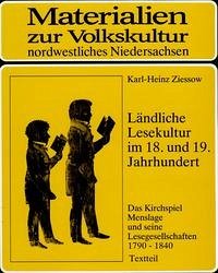 Ländliche Lesekultur im 18. und 19. Jahrhundert - Ziessow, Karl H