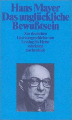 Das unglückliche Bewußtsein - Mayer, Hans