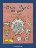 Alter Hund - na und?! oder Der Mäusebär