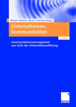 Unternehmenskommunikation - Meckel, Miriam / Schmid, Beat F. (Hrsg.)