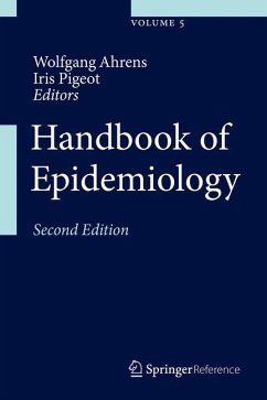 Handbook of Epidemiology - Ahrens, Wolfgang / Pigeot, Iris (Hrsg.)