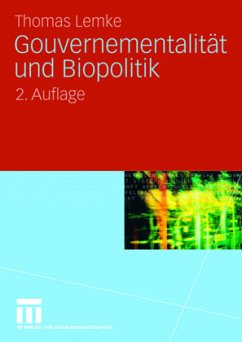 Gouvernementalität und Biopolitik - Lemke, Thomas