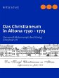 Das Christianeum in Altona 1730 - 1773 - Bild 1