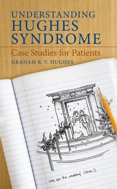 Understanding Hughes Syndrome - Hughes, Graham R. V.