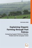 Explaining Organic Farming through Past Policies