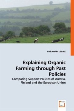 Explaining Organic Farming through Past Policies - Annika LESJAK, Heli