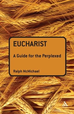 Eucharist - McMichael, Ralph N.