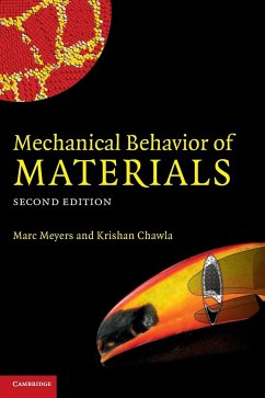 Mechanical Behavior of Materials - Meyers, Marc Andre (University of California, San Diego); Chawla, Krishan Kumar (University of Alabama, Birmingham)