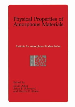 Physical Properties of Amorphous Materials - Adler, David (ed.) / Schwartz, Brian B. / Steele, Martin C.