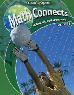 Math Connects: Course 3: Concepts, Skills, and Problems Solving - Day, Roger; Frey, Patricia; Howard, Arthur C.