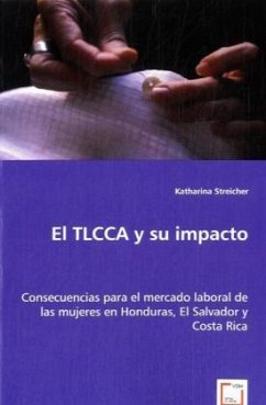 El TLCCA y su impacto - Streicher, Katharina