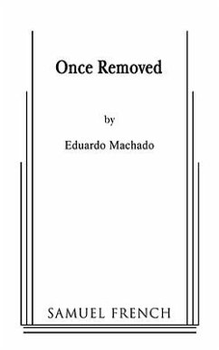 Once Removed - Machado, Eduardo