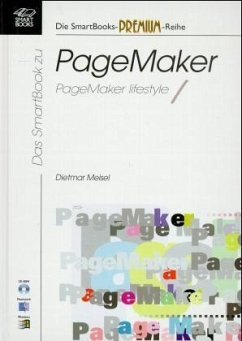 Das SmartBook zu PageMaker, m. CD-ROM Das SmartBook zu PageMaker, m. CD-ROM