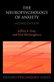 The Neuropsychology of Anxiety