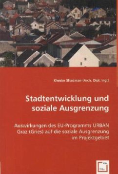 Stadtentwicklung und soziale Ausgrenzung - Shadman (Arch., Kheder
