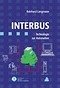 Interbus, m. CD-ROM - Langmann, Reinhard