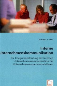Interne Unternehmenskommunikation - v. Kleist, Franziska