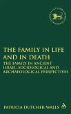 The Family in Life and in Death